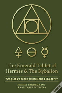 Capa do artigo The Emerald Tablet Of Hermes & The Kybalion