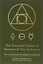 The Emerald Tablet Of Hermes & The Kybalion - Preview