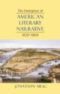 The Emergence Of American Literary Narrative, 1820-1860 - Preview
