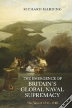 Capa do artigo The Emergence Of Britain'S Global Naval Supremacy