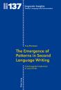 The Emergence Of Patterns In Second Language Writing - Preview