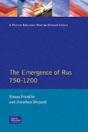 The Emergence Of Rus 750-1200 - Preview