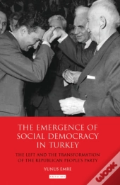 The Emergence Of Social Democracy In Turkey