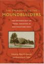The Emergence Of The Moundbuilders - Preview