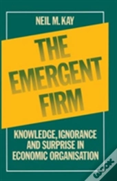 The Emergent Firm