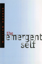 The Emergent Self - Preview