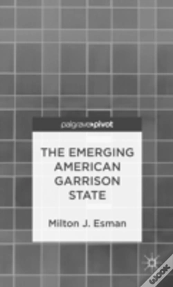 Capa do artigo The Emerging American Garrison State