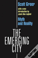 The Emerging City