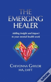 The Emerging Healer