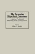 The Emerging High-Tech Consumer