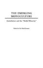 The Emerging Monoculture - Preview