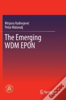 The Emerging Wdm Epon