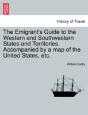 The Emigrant'S Guide To The Western And - Preview