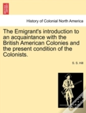 The Emigrant'S Introduction To An Acquai