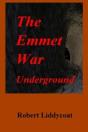 The Emmet War Underground - Preview