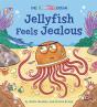 The Emotion Ocean: Jellyfish Feels Jealous - Preview