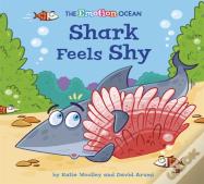 The Emotion Ocean: Shark Feels Shy