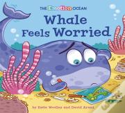 The Emotion Ocean: Whale Feels Worried