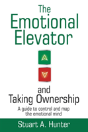 The Emotional Elevator And Taking Ownership - Preview