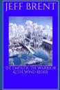 The Empath, The Warrior & The Wind Rider - Preview