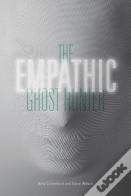 The Empathic Ghost Hunter