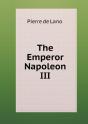 The Emperor Napoleon Iii - Preview