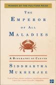 The Emperor Of All Maladies