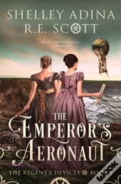 The Emperor'S Aeronaut