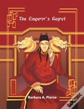 The Emperor'S Regret