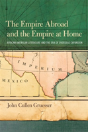 The Empire Abroad And The Empire At Home - Preview
