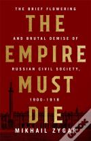 The Empire Must Die