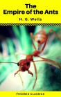 The Empire Of The Ants (Phoenix Classics) - Preview