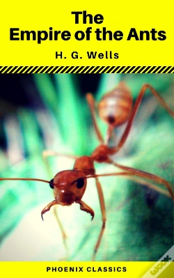 Capa do artigo The Empire Of The Ants (Phoenix Classics)