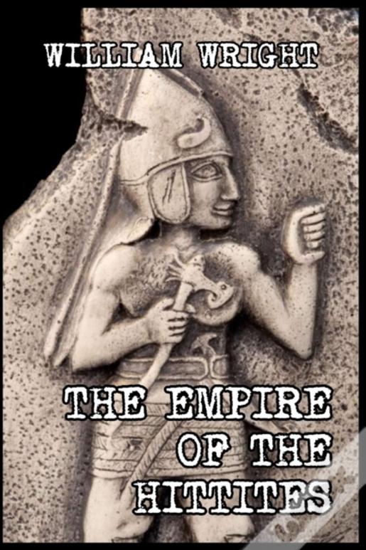 The Empire Of The Hittites