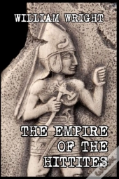 The Empire Of The Hittites