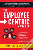 The Employee-Centric Manager