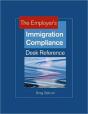 The Employer'S Immigration Compliance Desk Reference - Preview