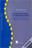 The Employment Contract As An Exclusionary Device