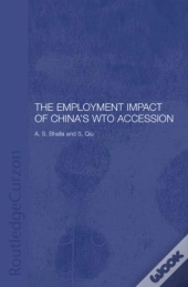 The Employment Impact Of China'S Wto Accession