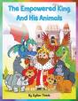 The Empowered Kind And His Animals - Preview
