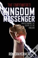 The Empowered Kingdom Messenger