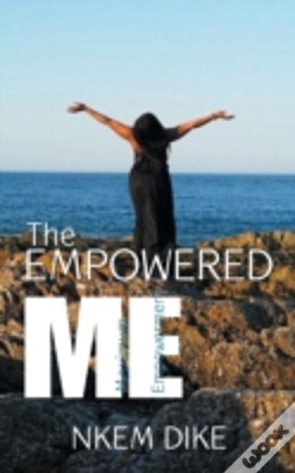 The Empowered Me