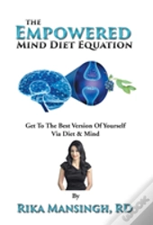 The Empowered Mind Diet Equation