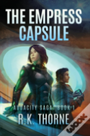 The Empress Capsule