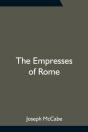 The Empresses Of Rome - Preview