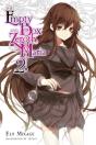 The Empty Box And Zeroth Maria, Vol. 2 (Light Novel) - Preview