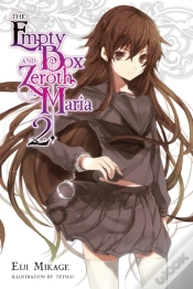 Capa do artigo The Empty Box And Zeroth Maria, Vol. 2 (Light Novel)