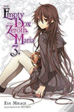 Capa do artigo The Empty Box And Zeroth Maria, Vol. 3 (Light Novel)
