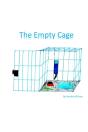 The Empty Cage - Preview