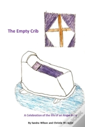 The Empty Crib
